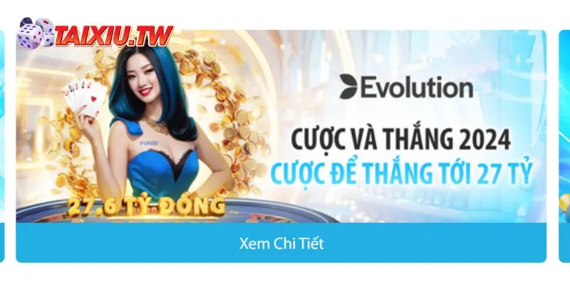 Cá cược tài xỉu tại sảnh Evo nhận ngay thưởng lớn